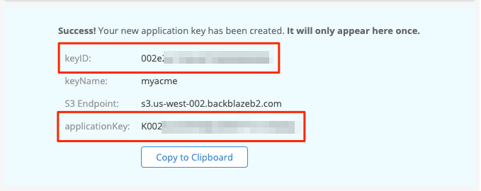 Backblaze Credentials to Bucket Application Key confirmation message including required credentials information